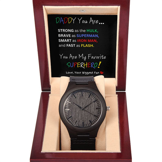 Super Daddy, Wooden watch