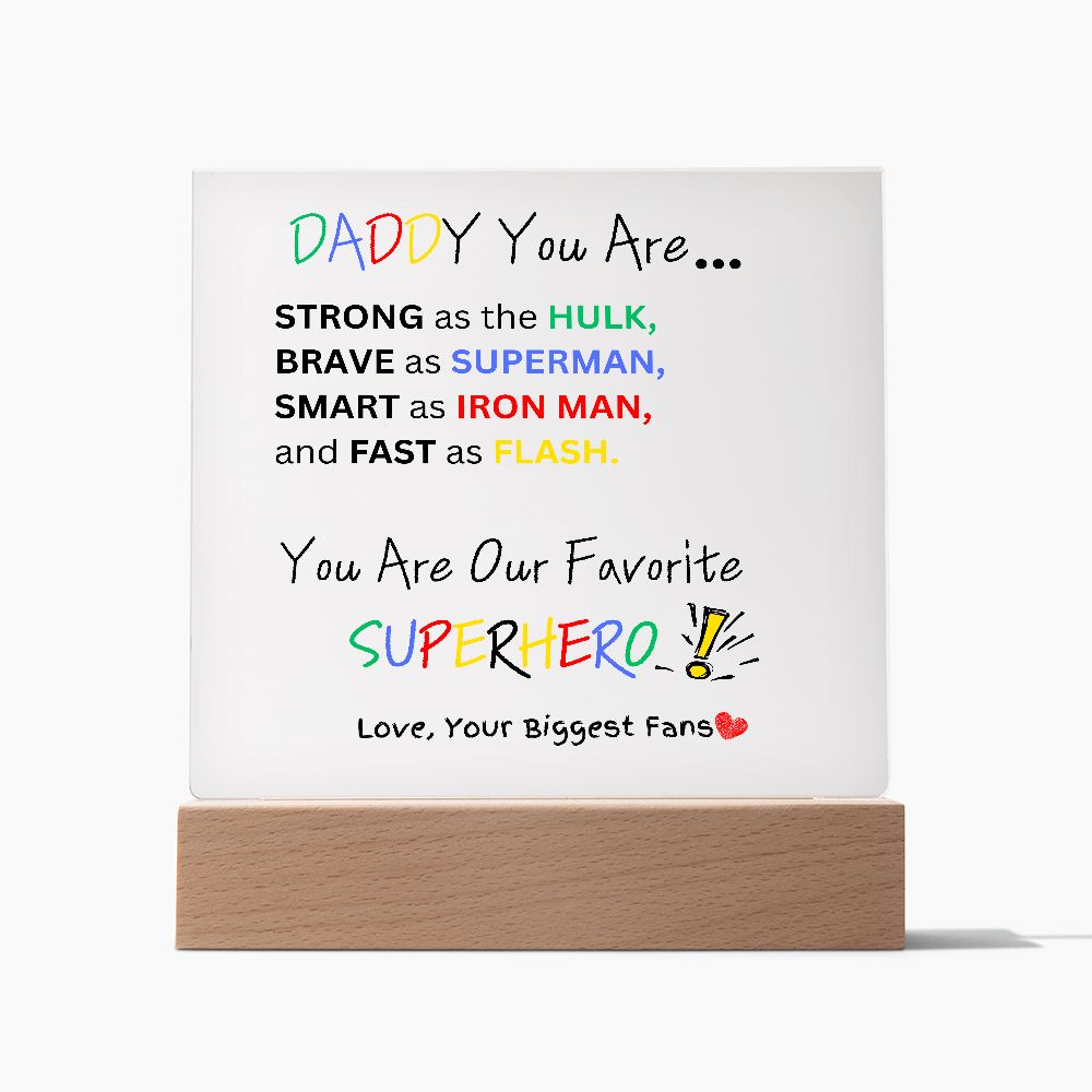 Super Daddy, clear plaque