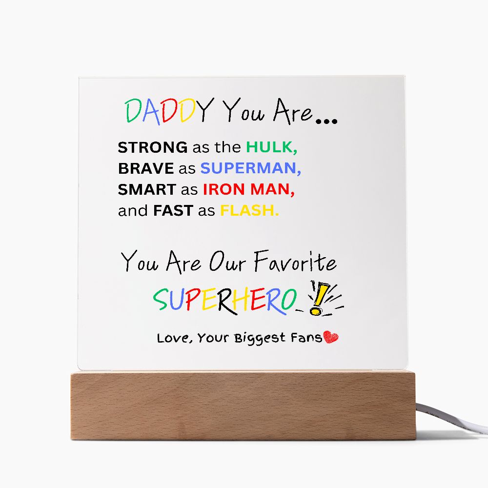 Super Daddy, clear plaque
