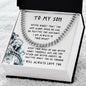 My Son| Never Doubt Yourself - Cuban Link Chain