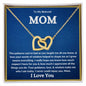 My Beloved Mom| Your Guidance - Interlocking Hearts Necklace